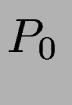 $P_0$