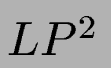 $LP^2$